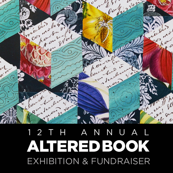12th Annual Altered Book Exhibition & Fundraiser